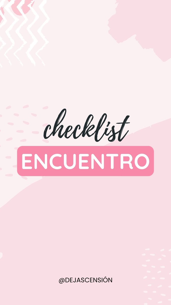 DejAscension's tweet photo. Estamos listos para nuestro encuentro 4💗 

Les compartimos nuestro checklist📌
📩más info x dm https://t.co/ngG2CIy2mQ