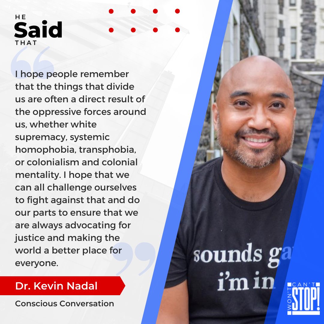 CSWSconsulting's tweet photo. During a recent #ConsciousConversation, Dr. Kevin Nadal gave his thoughts on things we can do to make this a more just world for us all! We totally agree! #HeSaidThat #CSWSConsulting #PrideMonth #LoveWins @kevinnadal https://t.co/v6IRLlYWJf