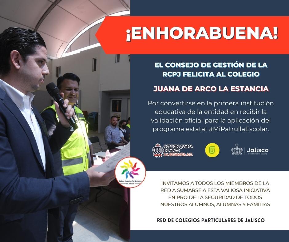 Felicitamos al Colegio Juana de Arco La Estancia por ser la primera institución educativa de Jalisco en recibir la validación oficial por parte de <a href="/TransporteJal/">Secretaría de Transporte Jalisco</a> para la aplicación del programa #MiPatrullaEscolar. ¡Enhorabuena!