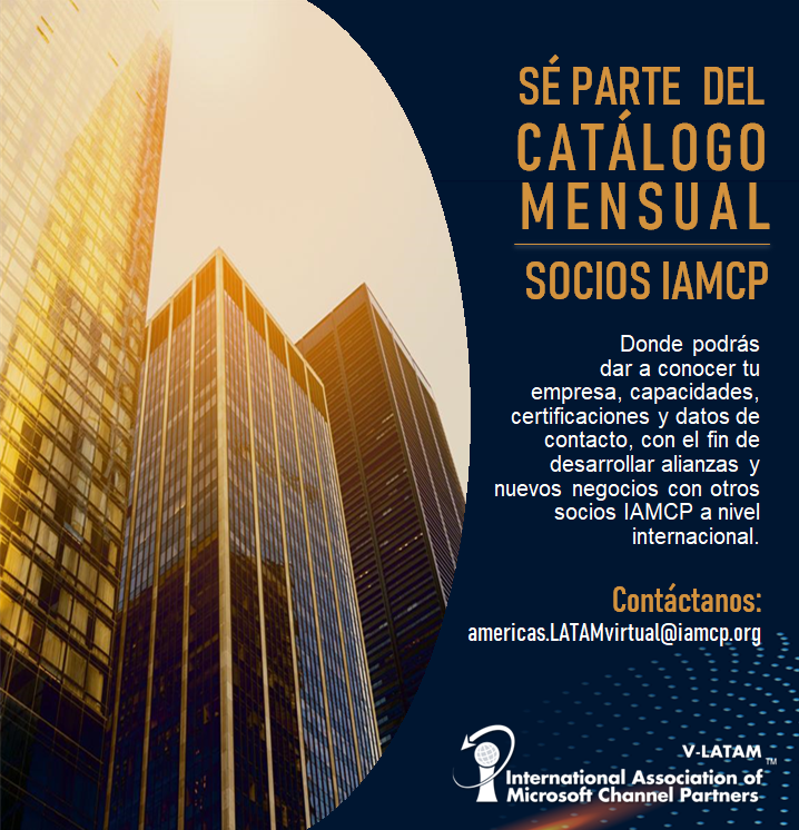 IAMCP_Col's tweet image. Siendo parte de nuestro CATALOGO DE SOCIOS podrás desarrollar ALIANZAS y NUEVOS NEGOCIOS con otros #SociosIAMCP a nivel INTERNACIONAL.

No pierdas esta gran oportunidad ¡Vincúlate! 

#IAMCP #IAMCPPartner #MSPartner #Microsoft