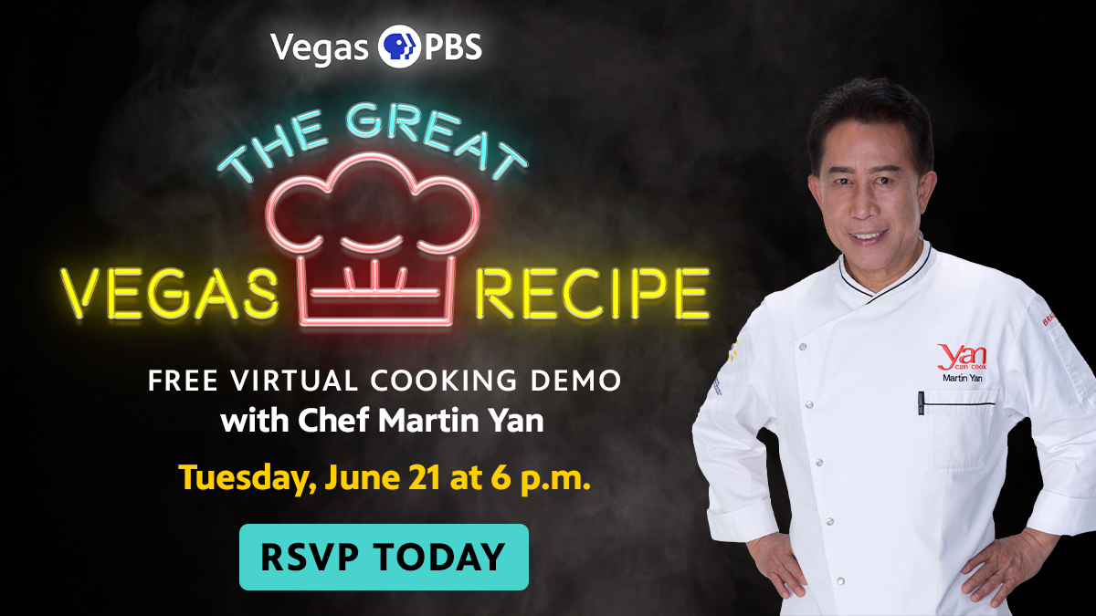 VegasPBS's tweet photo. Join us for the #GreatVegasRecipe virtual cooking demonstration with celebrity chef @chefmartinyan on June 21 at 6 p.m. PST! The event is free to the public. Details and RSVP at https://t.co/MEtcnmmj1U #yancancook #chefyan #chefmartinyan #mychinatown #youtubeyancancook https://t.co/fbyIotq7Ah