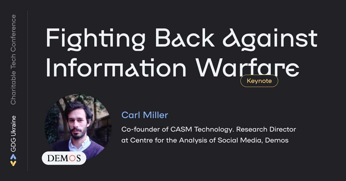 Meet our closing keynote speaker Carl Miller on the stage in 10 minutes!😍 @carljackmiller is Co-founder, CASM Technology. Research Director, Centre for the Analysis of Social Media, Demos. His talk 'Fighting back against information warfare' Join us at devfest.gdg.org.ua