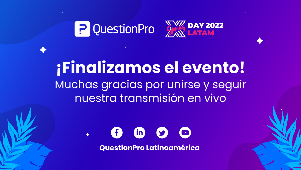 questionpro_es's tweet photo. ¡Te agradecemos por acompañarnos durante toda la transmisión de otra edición del #XDaySpringLATAM! 📺

Estamos muy agradecidos con cada uno de ustedes por hacer de este evento, una realidad. 💙 Esperamos que hayas aprendido muchísimo y te esperamos en nuestra próxima edición. 📅 https://t.co/SLuK24iCU6