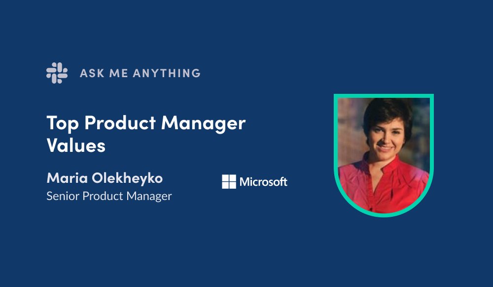 Product School on Twitter "Top Product Manager Values with Microsoft