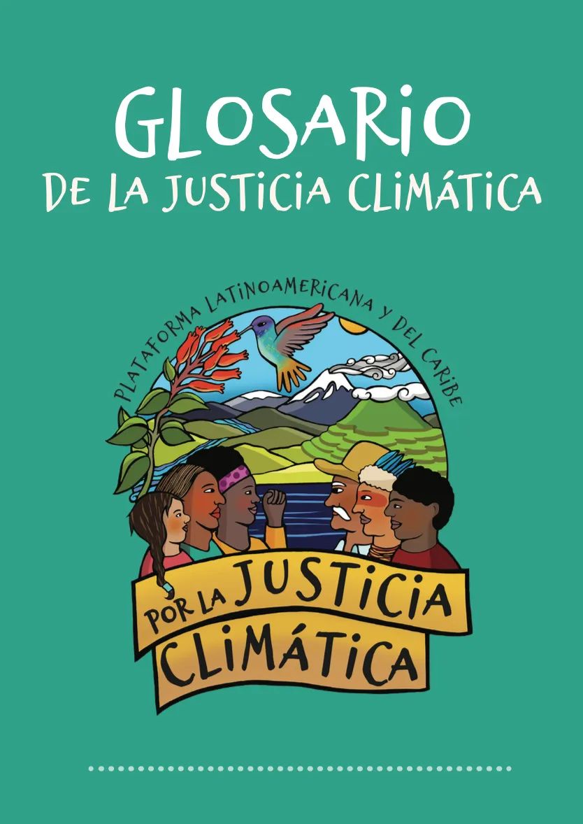 pjclimatica's tweet photo. 💧🌱📒Conoce el Glosario por la #JusticiaClimática. Descárgalo, 📲a través del siguiente link https://t.co/N6tDuWh9lW https://t.co/fYf934VG4P