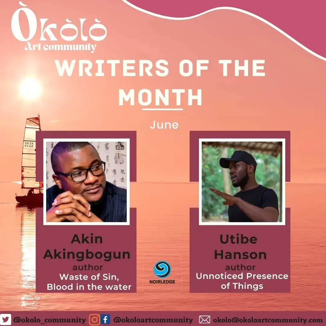 Okolo_Community's tweet photo. #WCW
Hi there!
Òkòlò Art Community presents to you our Writers of the Month- Akin Akingbogun and Utibe Hanson.
Join us this month as we celebrate their mastery and on the 25th at the Western Hall, Oyo state secretariat as we sit-down with them both at our Showcase Night. https://t.co/jWRhLrmyZE