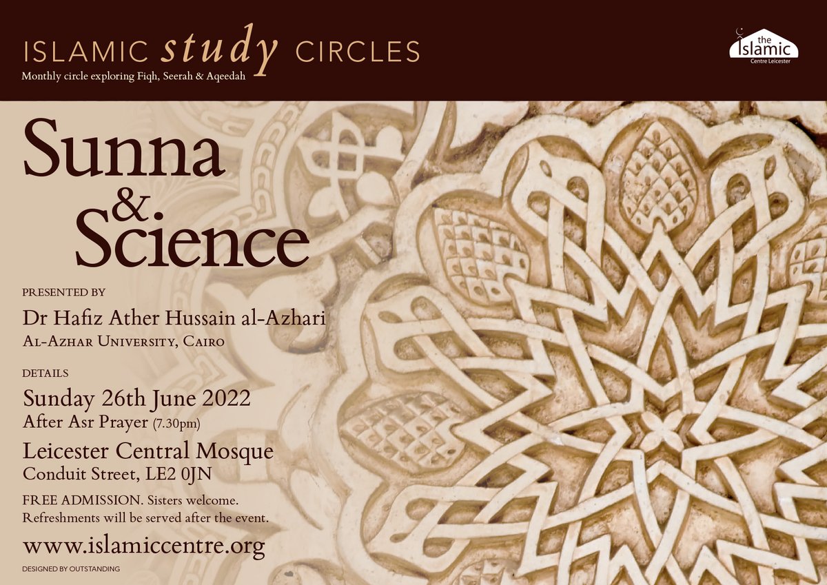 The next <a href="/islamiccentre/">The Islamic Centre</a> Study Circle Insha Allah | How science indicates that Prophet Muhammad ﷺ was the most intelligent being ever to have existed | All welcome!