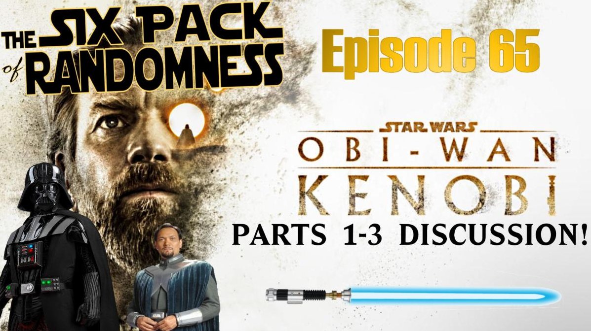 6PackRandom's tweet photo. Episode 65 is available now on Patreon! Available elsewhere tomorrow! Get the latest ramblings on Star Wars: Obi-Wan Kenobi #podcast #starwars #obiwan #disney #podcastandchill https://t.co/jgmWabzTX6 https://t.co/7LyRyC9HCy
