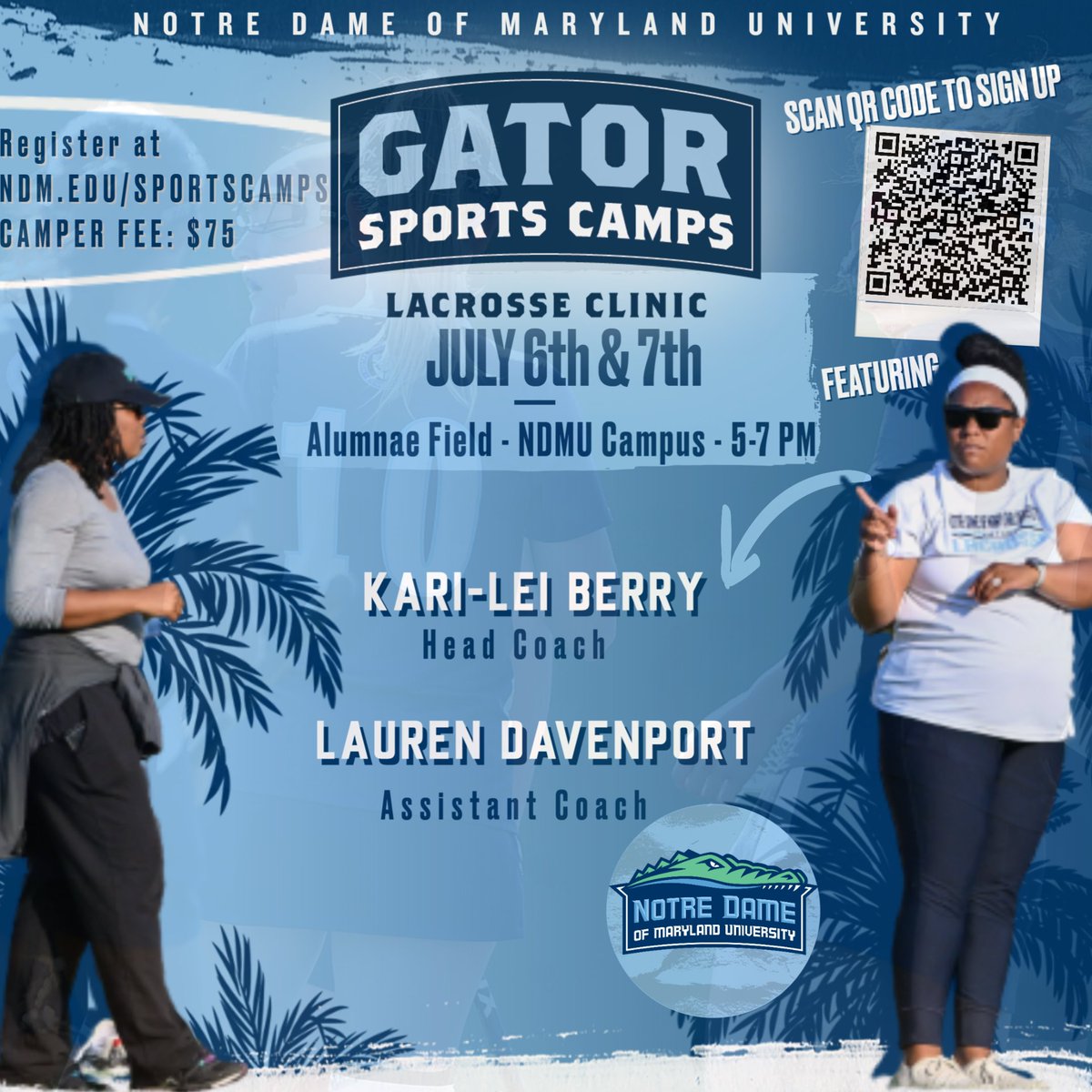 NDMGatorSports's tweet photo. The second wave of the 𝙶𝚊𝚝𝚘𝚛 𝚂𝚙𝚘𝚛𝚝𝚜 𝙲𝚊𝚖𝚙 Lacrosse Clinic is set for July 6th &amp; 7th with 2x CSAC COY Kari-Lei Berry, staff, and our current student-athletes. 

Visit https://t.co/Y1GV840mHB to register for the two-day clinic.
#GoGators 

#FearlessGators | #NDMU https://t.co/1jlrvEBi2i