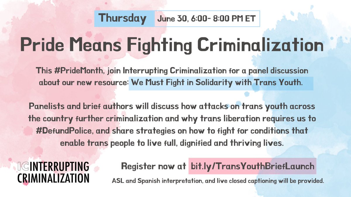 interruptcrim's tweet photo. "Criminalization is antithetical to care, health and healing." Join @interruptcrim as we discuss our new resource: We Must Fight in Solidarity with Trans Youth. 

June 30. Register: https://t.co/tCddiTYJ1i https://t.co/7nLlglFoHU