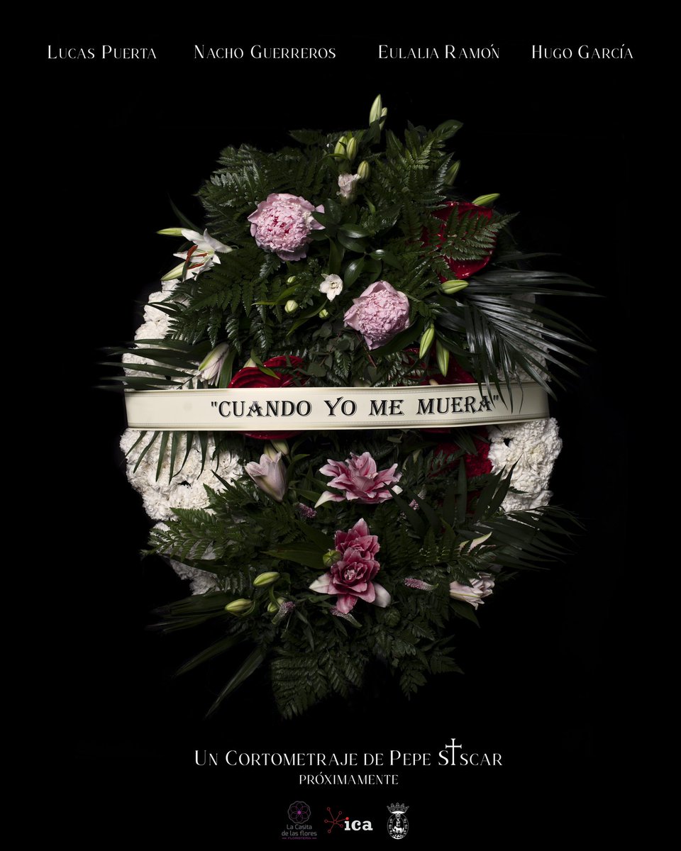 CUANDO YO ME MUERA
Un cortometraje protagonizado por Nacho Guerreros, Eulalia Ramón, Lucas Puerta y Hugo García

Próximamente

YA ESTA ABIERTA LA PÁGINA DE CROWFOUNDING para colaborar con el proyecto🥺❤️ necesito vuestra ayuda para conseguir sacarlo  adelante

Link en el perfil