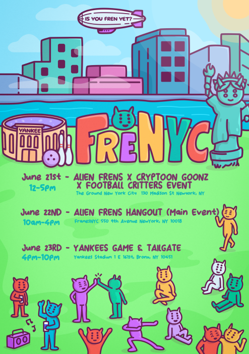 Our FreNYC Itinerary is here!

For sign-up links, RSVP links and more detailed info please visit our Discord page or alien-frens.gitbook.io/alien_frens_gi…
