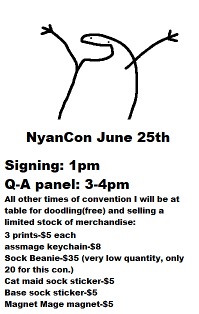 FlorkOfCows's tweet photo. Next week is @NyanCon ! Please note you don't need to go to the dedicated signing time for anything signed or drawn for you. I bought paper to draw for everyone while im there so just see me any time for something, ill be there all day https://t.co/YigKCPuKKc
