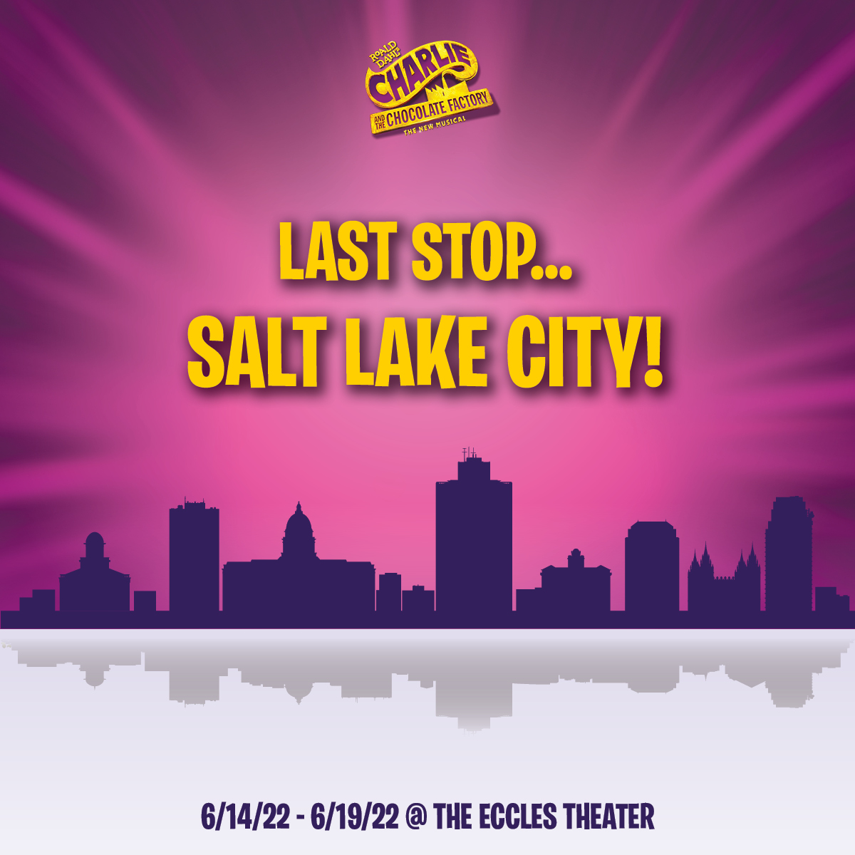 The factory will be performing #CharlieMusical at The Eccles Theater in SLC on June 14-19. You’ll have eight chances to see this everlasting showstopper, make sure to get your golden ticket for our last location on the 2021-2022 North American Tour.
