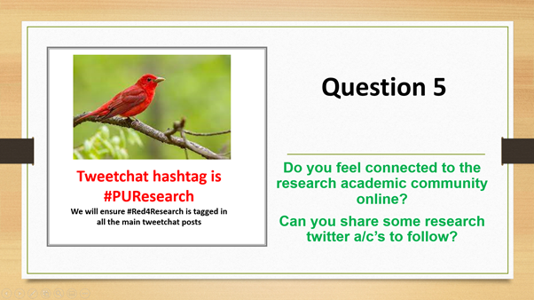 PUResearchchamp's tweet photo. Question 5 below... really interested in how you engage with other research academics and research nurse champions
#PUResearch #Red4Research https://t.co/tEwgsl7Eza