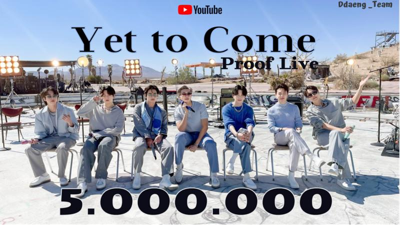 ddaeng_team's tweet photo. 'Yet To Come (The Most Beautiful Moment)' @ Proof Live de #BTS ha superado 5 Millones de vistas en YouTube.
🖇️https://t.co/9N4VvcQetG
#YetToCome #ProofLive @BTS_twt https://t.co/BJy81lhlsl