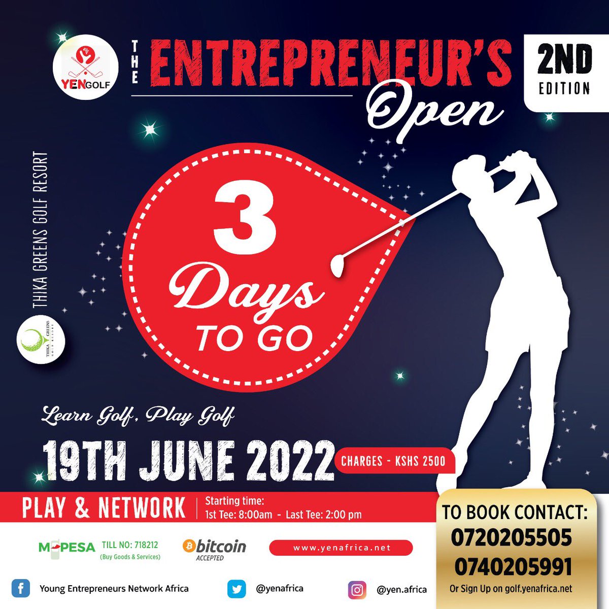 Only 3 days to go. ✍️ Register here 👉  bit.ly/3HkQySk

#YENGolf #YENGolfTournament #EntrepreneursOpen #Golf #GolfinKenya #GolfGame