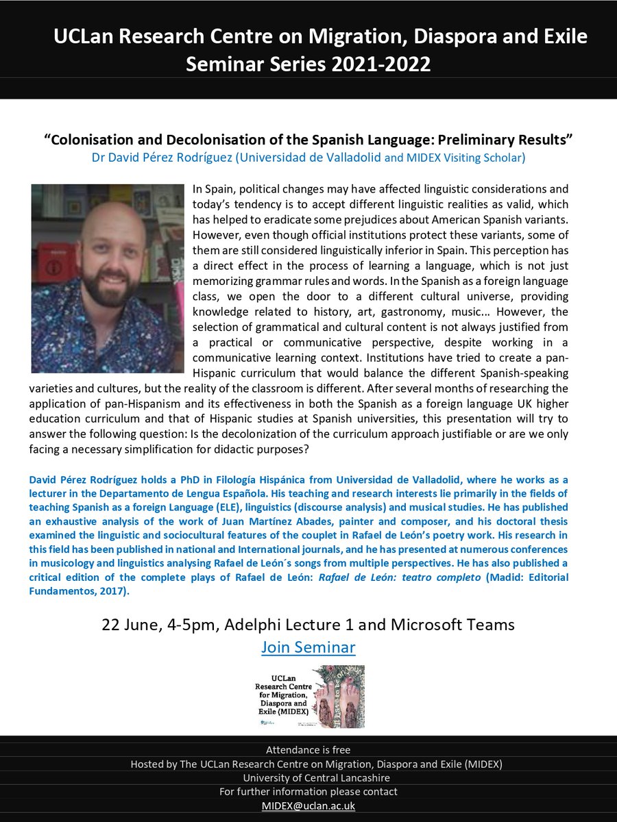 Join our next seminar, “Colonisation and Decolonisation of the Spanish Language: Preliminary Results” with Dr David Pérez Rodríguez (Universidad de Valladolid and MIDEX Visiting Scholar), taking place on 22 June at 4PM. In-person and online via TEAMS: bit.ly/3xsWYKt