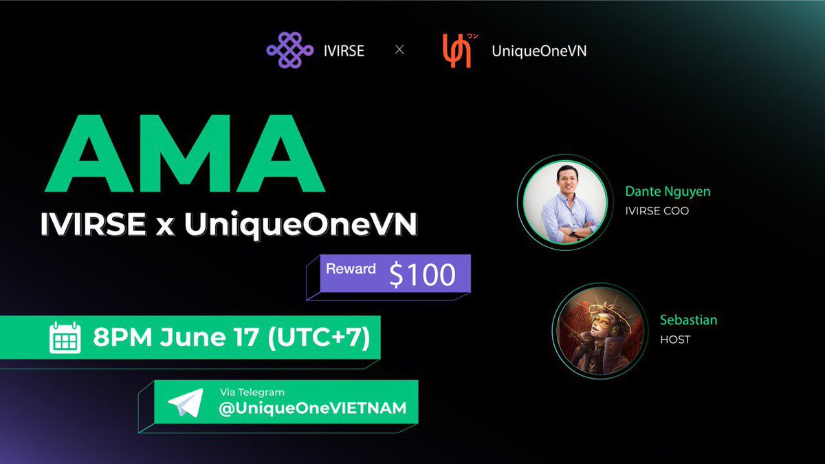 🔥[AMA ANNOUNCEMENT] IVIRSE x UniqueOneVIETNAM🔥

💪SET ⏰ at 17th June - 13:00 AM UTC | 20:00 GMT + 7

👉Venue: t.me/UniqueOneVIETN…

💥REWARD : 100$

📌Rules
✔️Follow <a href="/IVIRSE_IVI_IHI/">IVIRSE</a> and @UniqueVietNams 
✔️Join our Telegram Group t.me/IVIRSEVietnamG…

LET'S JOIN US🚀