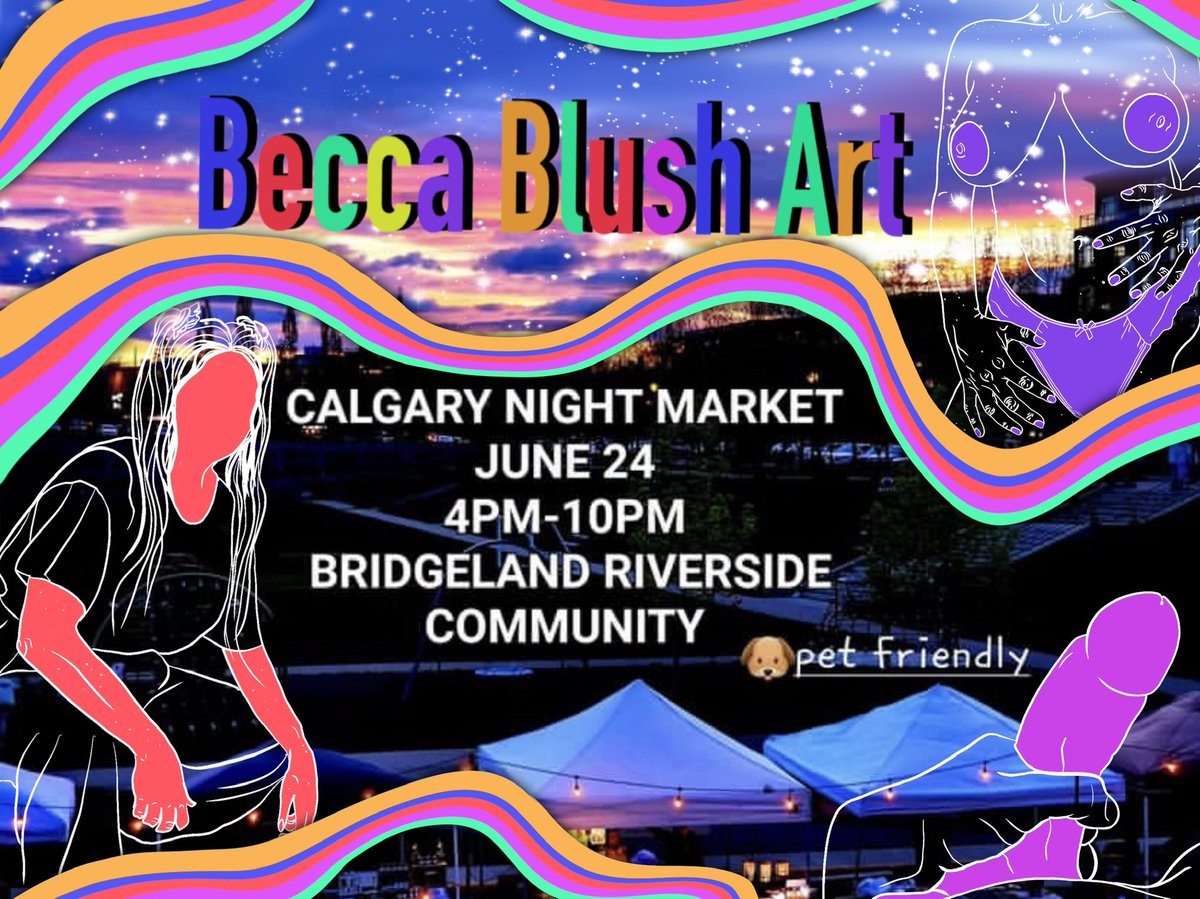 #yyc I’m so excited to be a vendor for the #Calgary Night Market next week on Friday June 24th from 4-10!! Can’t wait to see you all💙 #beccablushart #yycevents #calgaryevents #eroticart
