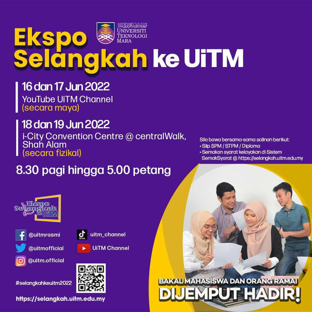 uitmmasscomm72's tweet photo. Jom sertai Ekspo Selangkah ke UiTM pada 18 dan 19 Jun 2022 di i-City Convention Centre (ICCC) @ centralWalk Shah Alam dari jam 8.30 pagi hingga 5.00 petang dan sila datang ke gerai pameran Fakulti Komunikasi dan Pengajian Media. https://t.co/FGK0ze9Q17