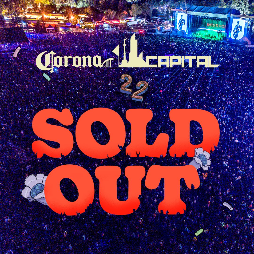 ¡Corona Capital 2022 es sold out!