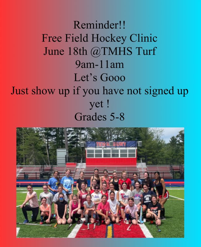 Reminder free field hockey clinic this weekend Saturday June 18th at TMHS Turf! #letsgo #tewksbury #fieldhockey #youth #freeclinic #builditup #nextplay #battle #workhard