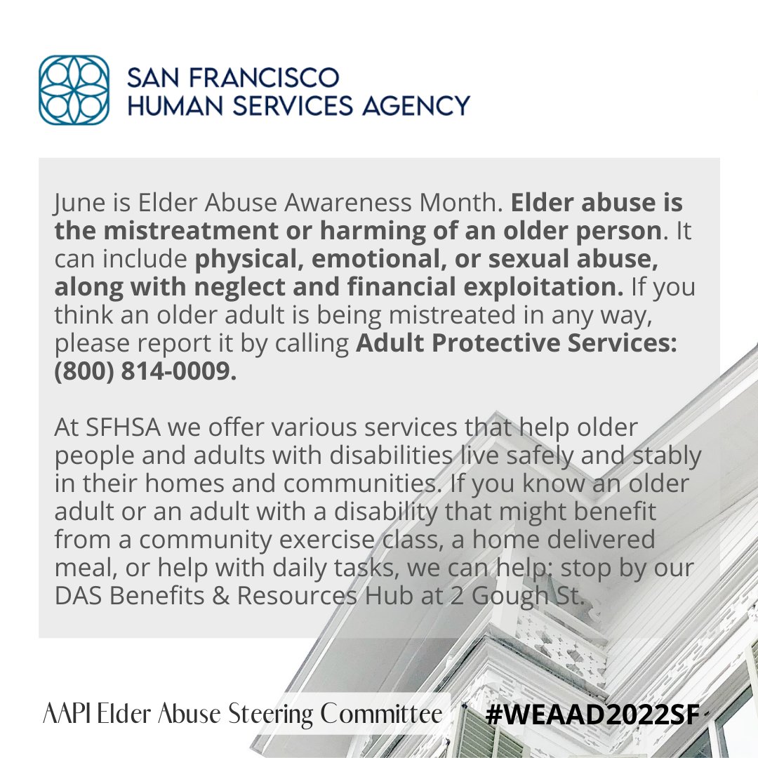 SFHumanServices's tweet image. We are all part of the solution in seeing, reporting, and ending #ElderAbuse. If you think an older adult is being mistreated in any way, please report it by calling Adult Protective Services: (800) 814-0009. 

#WEAAD #WEAAD2022