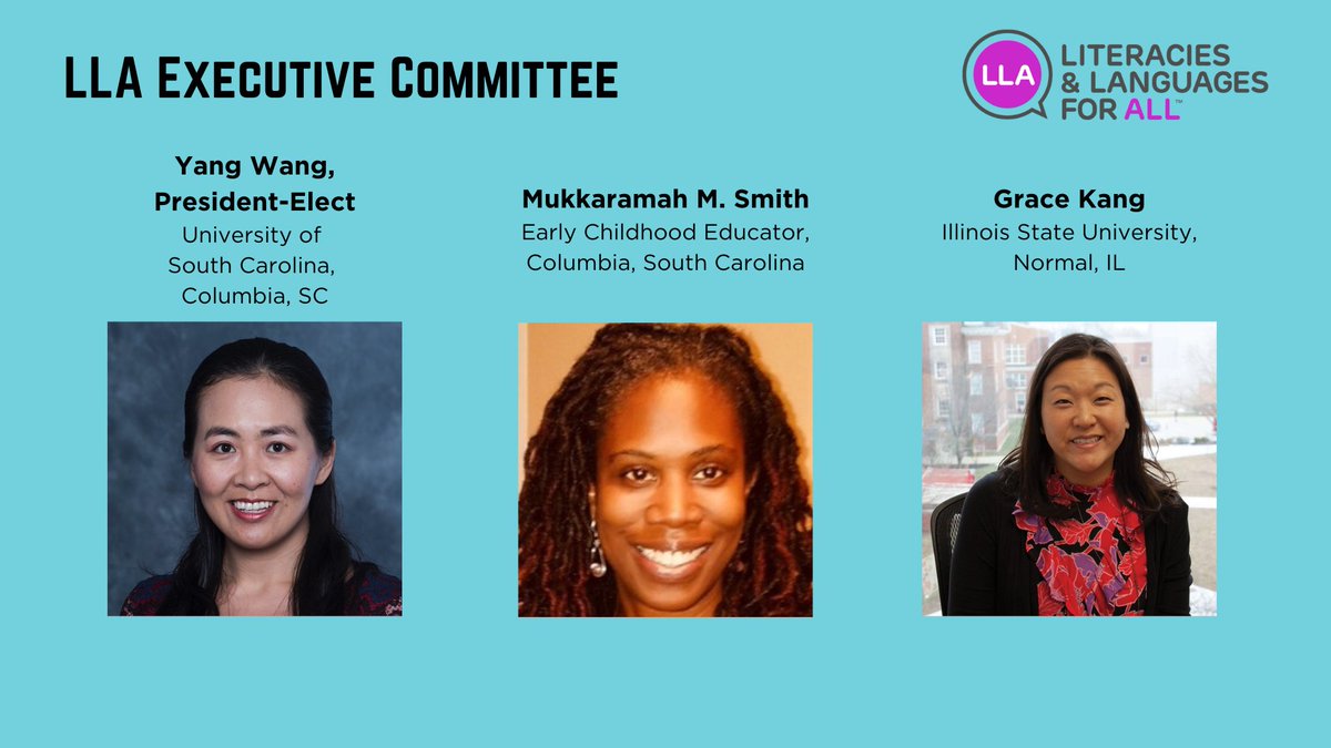 ncte's tweet photo. A special congratulations to LLA President-Elect Yang Wang and to new LLA Executive Board Members Mukkaramah M. Smith and @graceyunkang! https://t.co/HutIvrb1bw