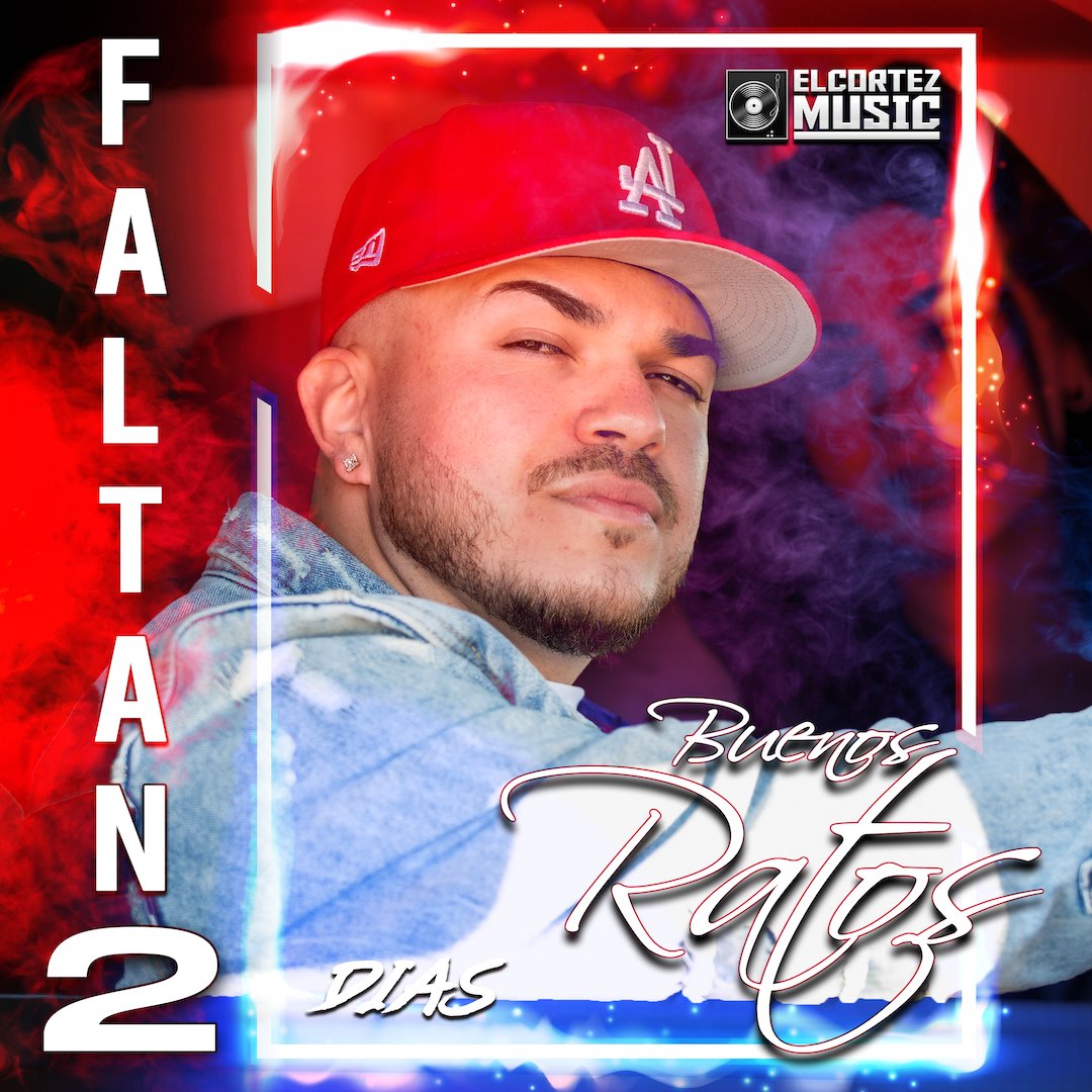 Oscarzmusic's tweet image. ⚠️Pendientes mi Razaaa ¡Ya falta menos! #BuenosRatos Disponible en tan solo 2️⃣ días! 🔥🔥 06/17/22 
#OscarCortez #FernandoOrtiz #Corridos2022 #Mexicano #ElCortezMusic #independentartist 🇲🇽
