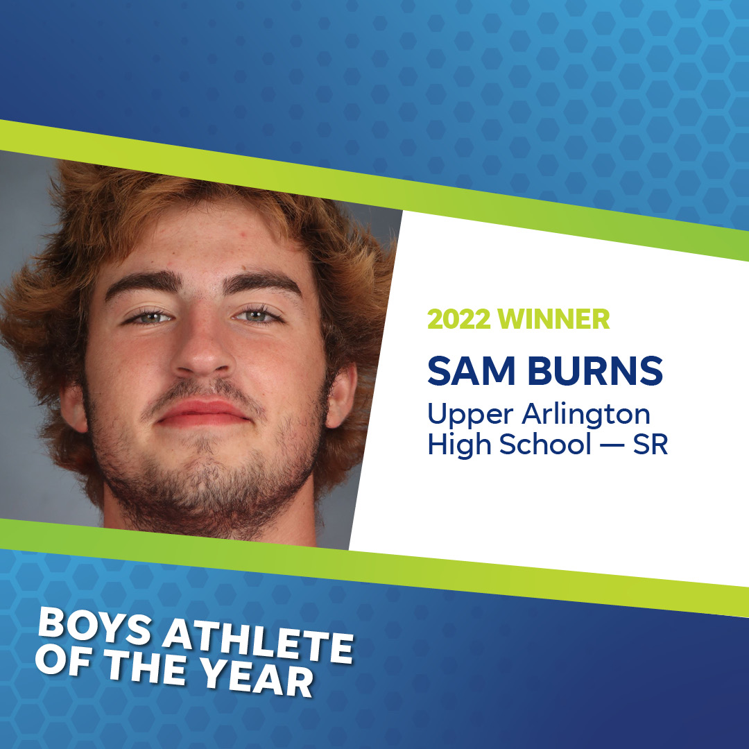 Our Boys Athlete of the Year is <a href="/burnzy4414/">Sam Burns</a> of <a href="/UAHSAthletics/">uahsathletics</a>. <a href="/UA_Ice_Hockey/">Golden Bears Hockey</a> <a href="/UAMensLacrosse/">UA Men's Lacrosse</a> <a href="/hssportsawards/">USA TODAY High School Sports Awards</a> #CENTRALOHIOHSSA #USATODAYHSSA