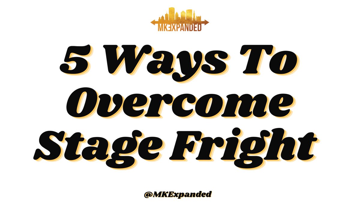 MKExpanded's tweet photo. 5 WAYS TO OVERCOME STAGE FRIGHT🎶✨

-Practice in front of a mirror
-Understand the “Why” of your performance goal
-Don’t put too much pressure on yourself 
-Exercise the day before to release endorphins 
-Have a happy spirit the day of performance https://t.co/ev3PuQhAZP