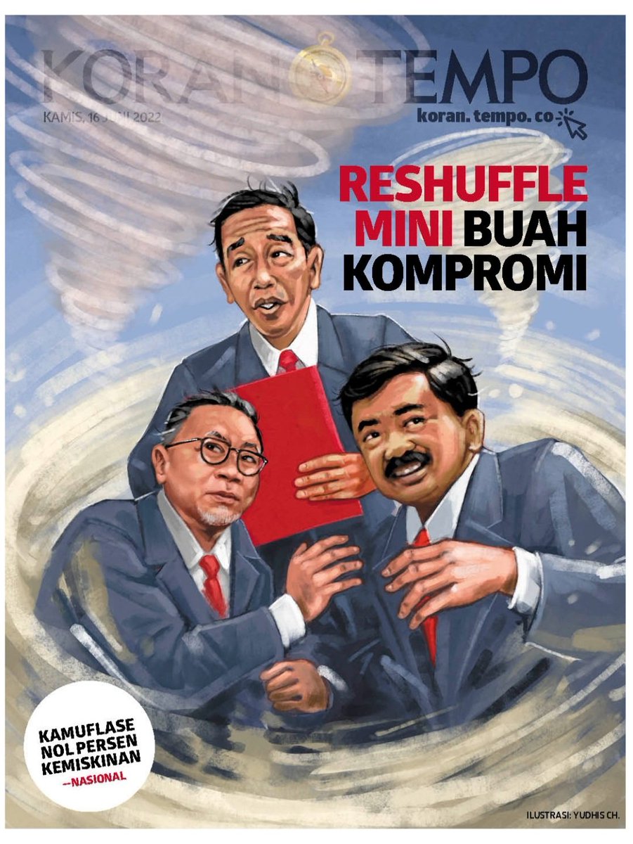 Reshuffle Mini Buah Kompromi
Delapan nama menteri sempat disebut-sebut masuk kota rehuffle. Ada tarik-ulur kepentingan hingga sejumlah menteri yang sudah dipanggil ke Istana batal di-reshuffle.

Edisi 16 Juni 2022