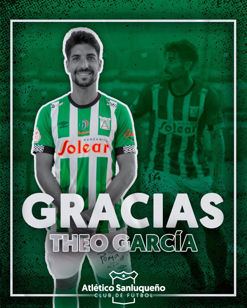 atcosanluqueno's tweet photo. 📣 OFICIAL | Theo García no continuará la próxima temporada en el Atlético Sanluqueño.

🔗 https://t.co/VL7GLiJudN

💚 ¡@theogarciaotero, muchísimas gracias por todo!

#HazañaSanluqueña https://t.co/tkjiRxN5qD