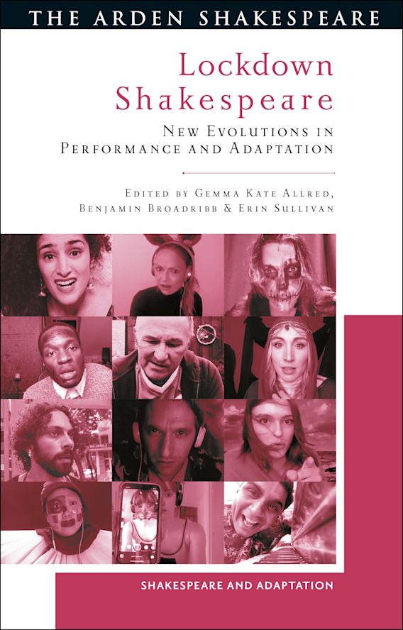 Ben_Broadribb's tweet photo. Lockdown Shakespeare: New Evolutions in Performance and Adaptation is published by @Ardenpublisher today! 🥳 I'm immensely proud of this volume, which it's been a real pleasure and privilege to bring to fruition with my brilliant co-editors @gemmaallred and @_erinsullivan_ /1 https://t.co/2vz31RsDZN