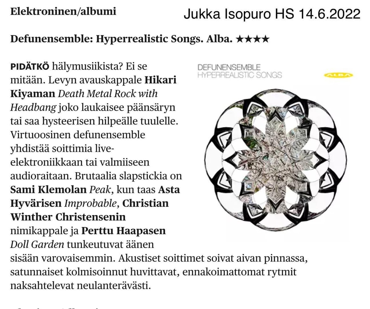 Hyperrealistic Songs -levy kerää hienoja arvioita!
⭐️⭐️⭐️⭐️ Helsingin Sanomat / Jukka Isopuro
hs.fi/kulttuuri/art-…
#hyperrealistic #defunensemble #albarecords #electroacoustic #contemporarymusic