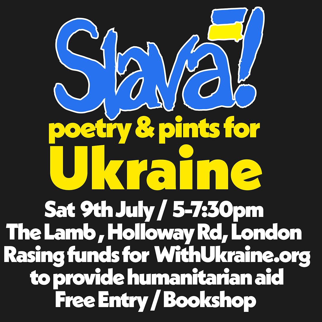 Our next fundraiser for WithUkraine.org <a href="/thelambpub/">The Lamb</a> is on the 9th of July. At its heart is the best of Ukrainian poetry &amp; the best of London poets. So far, thanks to the generosity of you lot &amp; the brilliant venue, we've raised nearly 1K. We've an ace line-up so 👀🇺🇦