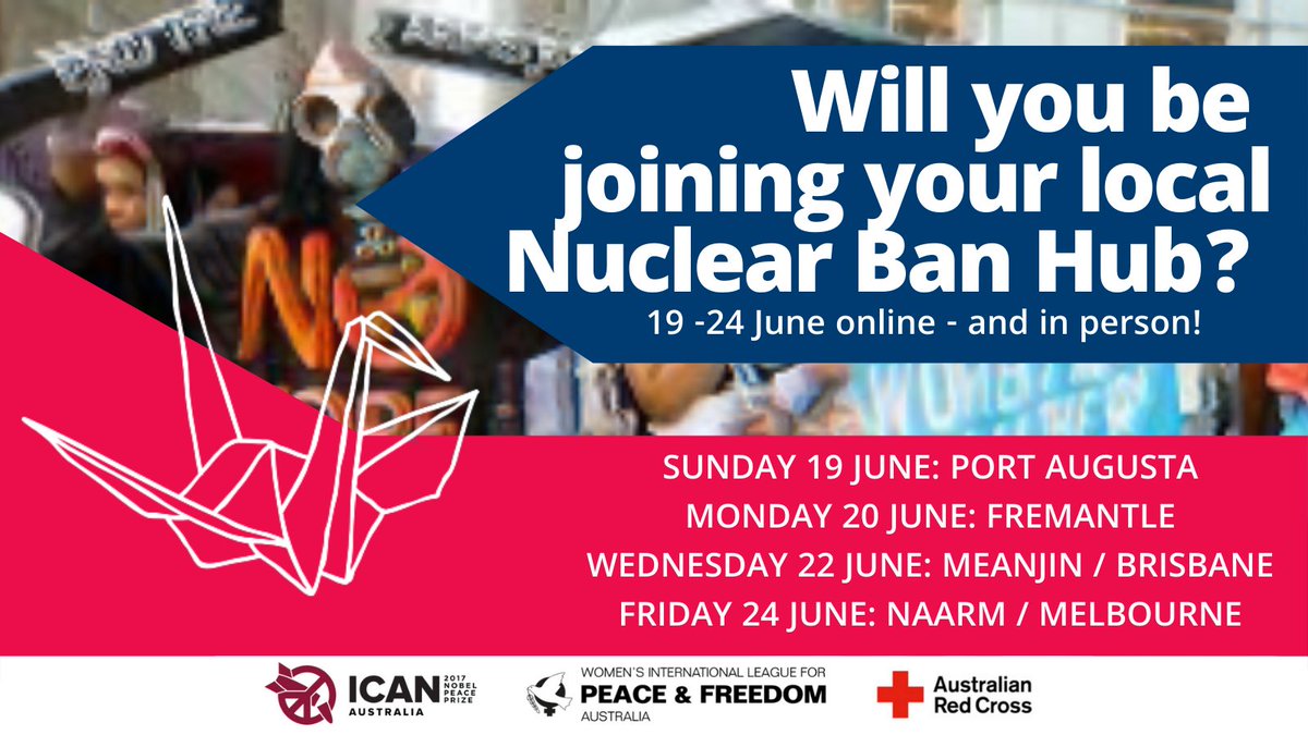 WilpfAustralia's tweet photo. The world is gathering in Vienna for the landmark
first meeting of states parties to the UN Treaty on
the Prohibition of Nuclear Weapons June 19 - 24. Find your local hub to join others working towards a #NuclearBan 👉https://t.co/BTQiJNOeNx https://t.co/fftE0mOMlD