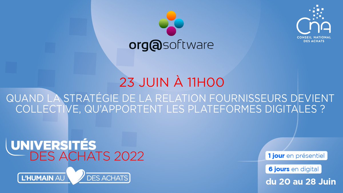 orgasoftware's tweet image. Universités des Achats :
Le 23 juin approche, inscrivez-vous à notre atelier animé par Franck Baraquin, Jerome Sallier et André Brabant💡
 
En tant que partenaire de l’événement, nous disposons de quelques codes pour vous permettre de vous y inscrire gratuitement.