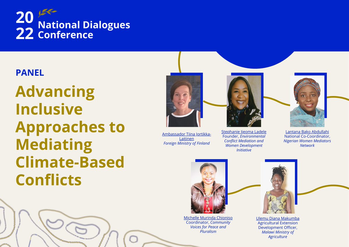 Looking forward to today's panel on, 'Advancing Inclusive Approaches to Mediating Climate-based Conflicts' <a href="/TiinaJortikka/">Tiina Jortikka</a> <a href="/BakoLantana/">Lantana Bako Abdullahi</a> <a href="/IjeomaLadele/">Ijeoma Ladele</a> <a href="/peacemakersnetw/">Peacemakers Network</a> <a href="/NDCFI/">National Dialogues FI</a> #NDC22