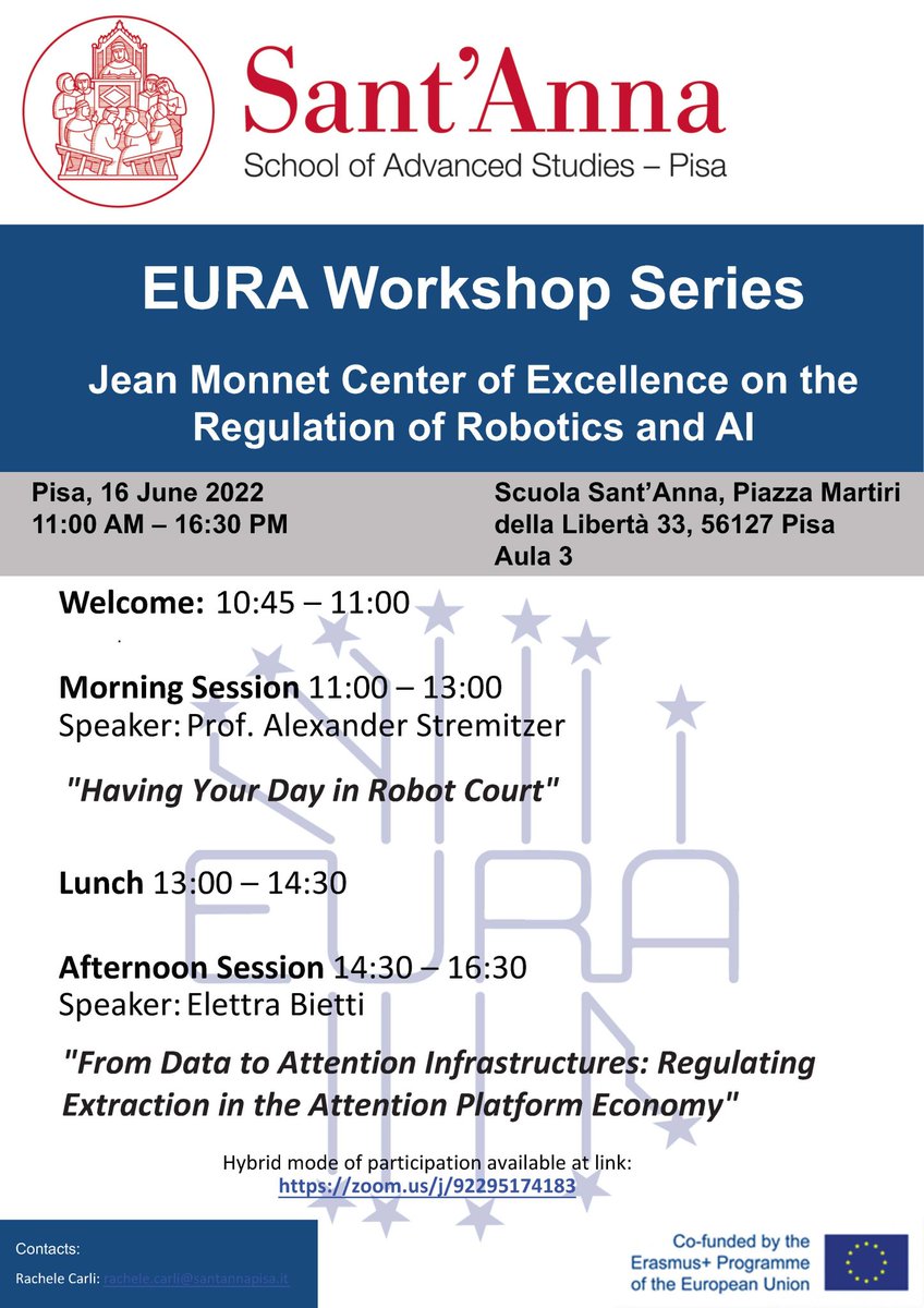 eura_of's tweet image. #TODAY, form 11 a.m. join @eura_of
for seminars on #RobotJudges and #AttentionPlatformsEconomy, together with Prof. @Stremitzer_Lab, and Dr. @Elibietti!
- On site: Aula 3 @ScuolaSantAnna
- Online: lnkd.in/ebS4vepk