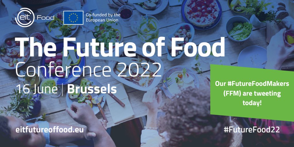 Today we're in Brussels 🇧🇪 at the Future of Food Conference with 2⃣ of our #FutureFoodMakers (FFM) who are taking over our Twitter account for the day!

They will be on-the-ground bringing exciting content from the event to your feed! 

Stay tuned 👉 #FutureFood22