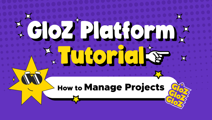 GloZ_Inc's tweet photo. 🤓 [Platform] How to Expertly Manage Projects 

⏰ Easily Manage Your Project ⏰https://t.co/i4tWK0lFxC

Join now and try the Project Management feature!

#GloZ #GloZer #Gleee #OhMyGloZ #platform #localization #linguist #easytouse #tool #freelancer https://t.co/FqPBvtVSiU