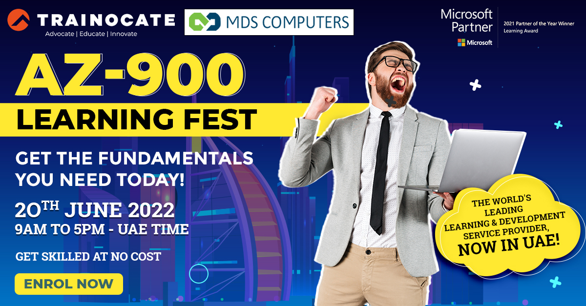 TrainocateSEANM's tweet photo. Trainocate is now in UAE!

Get yourself registered for the AZ-900 session, scheduled for June 20th.

The session starts at 9.00am UAE time.
Visit https://t.co/DZuSmrKHZ1 for more information.

#microsoft #microsoftazure #learningfest #az900 #gettrainocated #trainocateuae #UAE https://t.co/xHx0g4O7UM