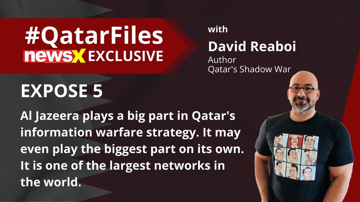 NewsX's tweet photo. #QatarFiles | ‘Al Jazeera plays a big part in Qatar's information warfare strategy.’ David Reaboi @davereaboi on #NewsX
#QatarFiles #NewsX #ExposeQatar #QatarExposed #BoycottQatar2022 #BoycottQatarAirways https://t.co/LxSYnWePmT