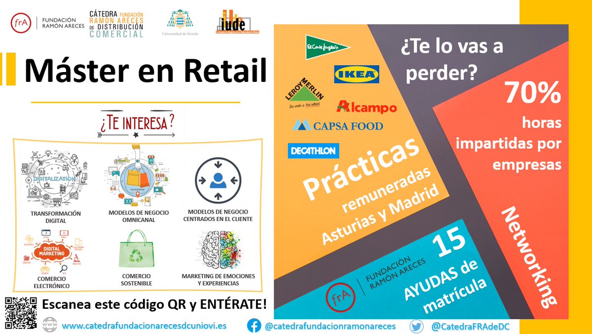 catedrafareces's tweet photo. 📣¿Te gustaría formarte en el mundo del #retail?🛒Este es tu máster!🔝Impartido en el @iude_uniovi Docencia impartida👩‍🏫👨‍🏫en su mayoría por profesionales🏪con ayudas de matrícula💵de la @FundacionAreces  y prácticas remuneradas💼Ya abierta preinscripción, se agradece difusión!!👏 https://t.co/8kmR1T7DHH