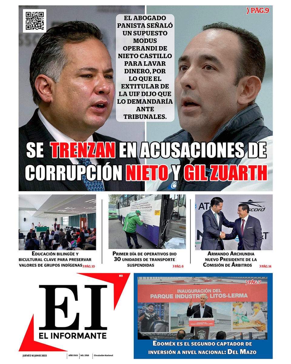 ElInformanteMX's tweet photo. #ElInformanteMéxico
#Portada| SE TRENZAN EN #ACUSACIONES DE #CORRUPCIÓN #SANTIAGONIETO Y #GILZUARTH
El #abogado #panista señaló un supuesto #ModusOperandi de @SNietoCastillo, por lo que el #extitular de la #UIF dijo que lo demandaría ante #tribunales.
https://t.co/yTtFyCmeUZ https://t.co/xS31uICK0g