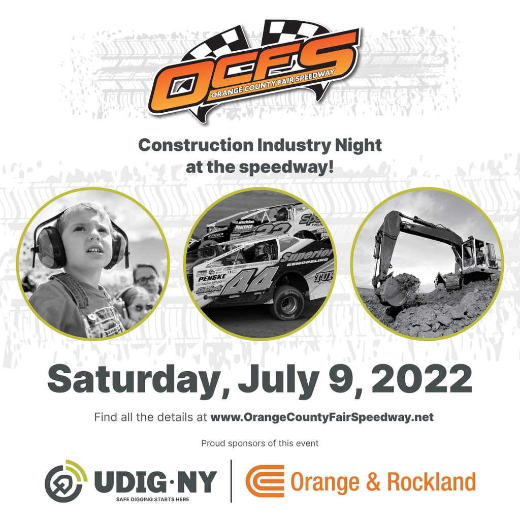 Join UDig NY for Construction Industry Night at the Orange County Fair Speedway on July 9! orangecountyfairspeedway.net 

<a href="/OcfsRacing/">OCFS Racing</a> <a href="/ORUConnect/">Orange & Rockland</a> <a href="/CrackersMotors/">Peter “Crackers” Reynolds</a> <a href="/UDigNY_HVST_Rep/">HV/ST Field Rep UDig NY</a>