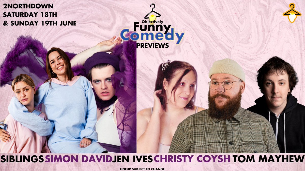 we have five phenomenal previews coming to 2Northdown’s INCREDIBLY WELL AIR CONDITIONED Kings Cross venue this weekend, and frankly you deserve to laugh your ass off/ stop sweating for just one goddam second linktr.ee/objectivelyfun…