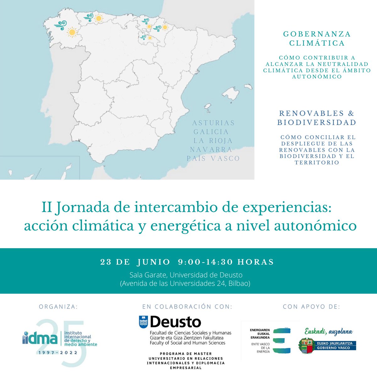 IIDMA_ecolaw's tweet photo. 🌿YA tenemos programa definitivo para la jornada sobre acción climática y energética que tendrá lugar la semana que viene en BILBAO. 

🗓️ Jueves 23 de junio
📍Universidad de @deusto 
⏰9.00 - 14.30 h.

APÚNTATE➡️https://t.co/DxtN69LTtS 
 #energiayclimaCCAA @Ihobe_Eus https://t.co/SfadI2GIDo